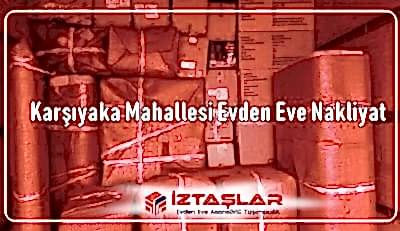 Karşıyaka Evden Eve Nakliyat